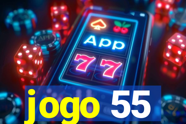 jogo 55